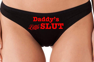 Daddy's Little Slut - Black Thong
