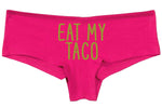 Knaughty Knickers Eat My Taco Funny Oral Sex Pink Underwear Lick My Pussy DDLG