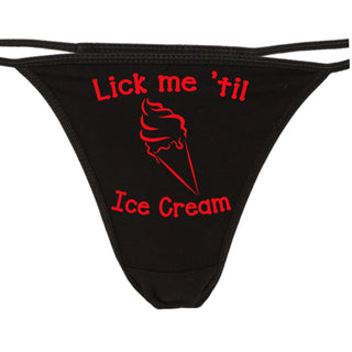 Lick Me Till Ice Cream - Black String Thong