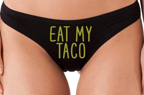 Knaughty Knickers Eat My Taco Funny Oral Sex Black Thong Underwear Lick My Pussy
