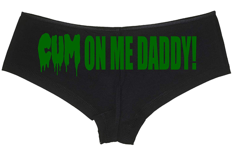 Knaughty Knickers Cum On Me Daddy DDLG cumslut Slut Black Boyshort Underwear