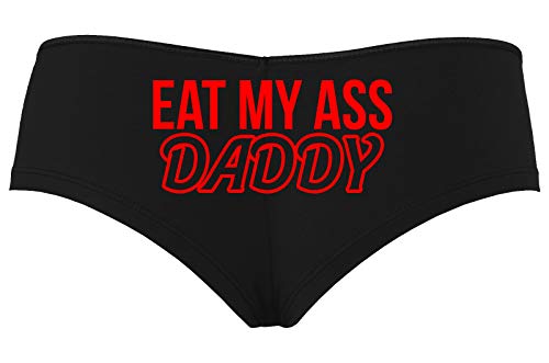 Knaughty Knickers Eat My Ass Daddy Lick It Love Spank Me Black Boyshort Panties