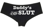 Daddys Little Slut - Black Boyshort
