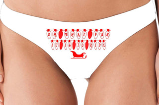 Oh What Fun It is to Ride - White Thong