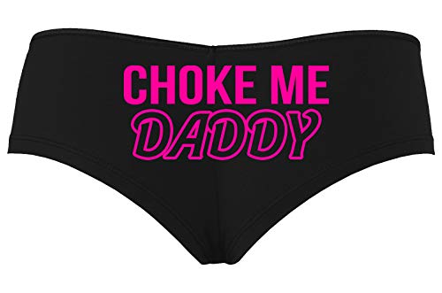 Choke Me Daddy for Obedient Submissive Black Boyshort Panties