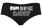 Cum On My Face Daddy - Black Boyshort Panties