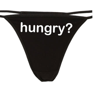 Hungry? - Black Thong