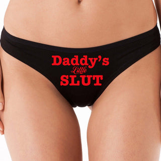 Daddy's Little Slut - Black Thong