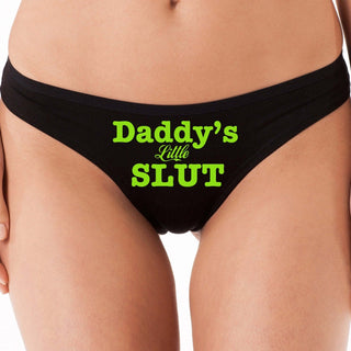 Daddy's Little Slut - Black Thong
