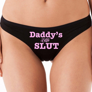 Daddy's Little Slut - Black Thong