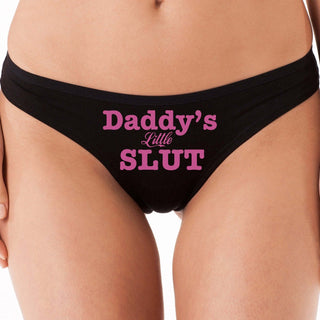 Daddy's Little Slut - Black Thong