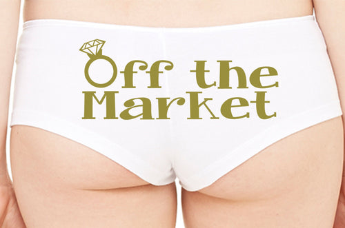 OFF THE MARKET Wifey new wife honeymoon engagement bridal bachelorette hen gift panty Panties boyshort color white sexy funny party ring