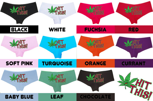 HIT THIS marijuana pot leaf 420 dope boy short panty PANTIES new boyshort lots of color choices sexy funny roll your weed on it asstray